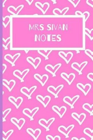 Cover of Mrs Sivan Notes