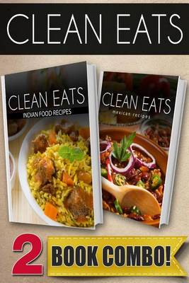 Book cover for Indian Food Recipes and Mexican Recipes