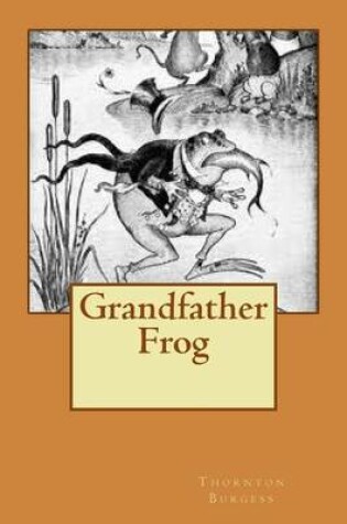 Cover of Grandfather Frog