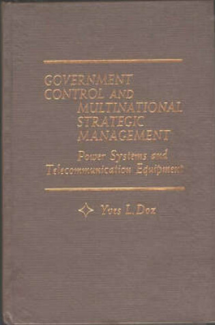 Cover of Government Control and Multinational Strategic Management