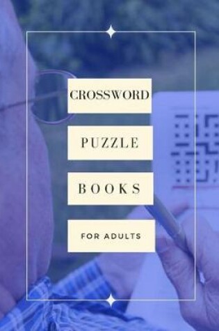 Cover of Crossword Puzzle Books For Adults