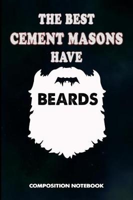 Book cover for The Best Cement Masons Have Beards