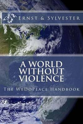 Book cover for A World Without Violence