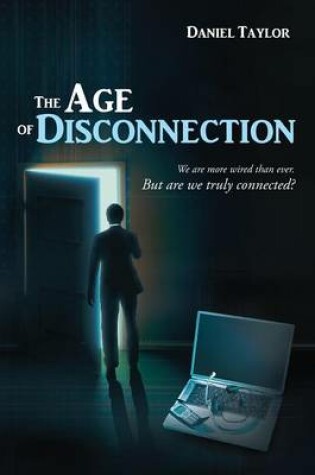 Cover of The Age of Disconnection