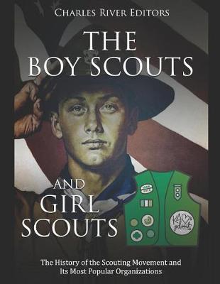 Book cover for The Boy Scouts and Girl Scouts