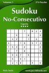 Book cover for Sudoku No-Consecutivo - Experto - Volumen 5 - 276 Puzzles