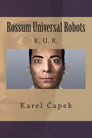 Cover of Rossum Universal Robots