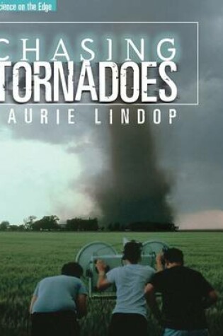 Cover of Chasing Tornadoes