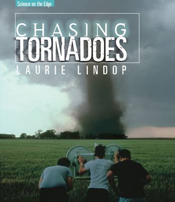 Cover of Chasing Tornadoes