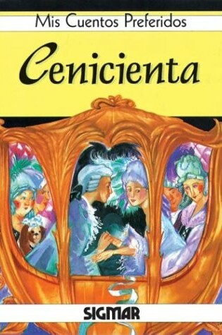 Cover of Cenicienta - MIS Cuentos Preferidos