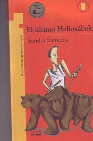 Cover of El Ultimo Heliogabalo