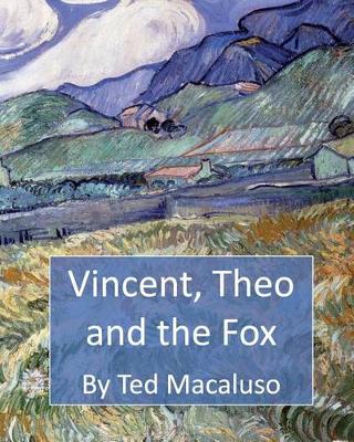 Book cover for Vincent, Theo and the Fox