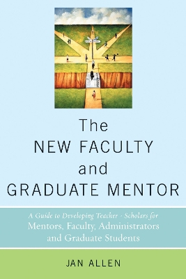Book cover for The New Faculty and Graduate Mentor