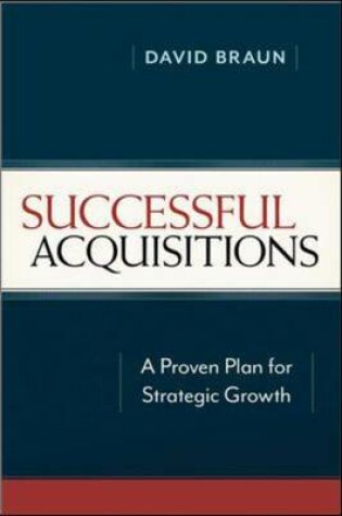 Cover of Successful Acquisitions: A Proven Plan for Strategic Growth