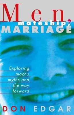 Book cover for MEN MATESHIP MARRIAGE