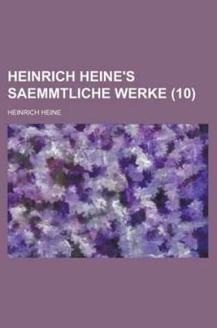 Cover of Heinrich Heine's Saemmtliche Werke (10)