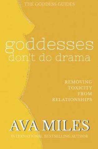 Cover of Goddesses Don't Do Drama