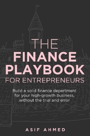 Cover of The Finance Playbook for Entrepreneurs