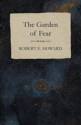 Book cover for The Garden of Fear