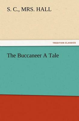 Book cover for The Buccaneer A Tale