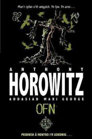Cover of Cyfres Anthony Horowitz: Ofn