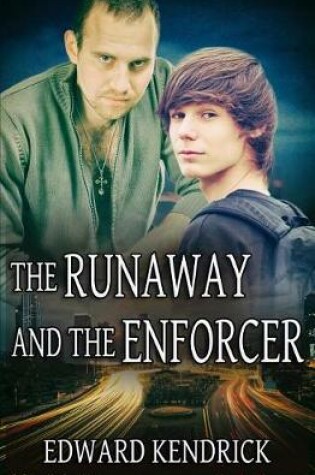 Cover of The Runaway and the Enforcer