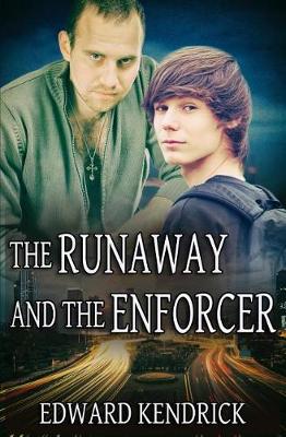 Book cover for The Runaway and the Enforcer