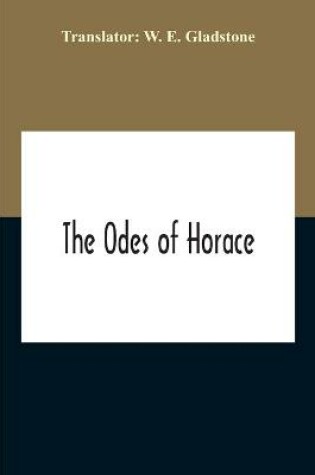 Cover of The Odes Of Horace