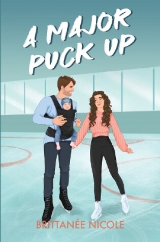 Cover of A Major Puck Up