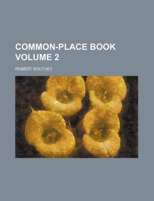 Book cover for Common-Place Book Volume 2