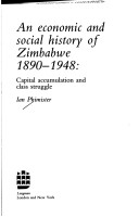 Book cover for Economic and Social History of Zimbabwe, 1890-1948