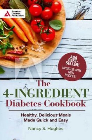 Cover of The 4-Ingredient Diabetes Cookbook (Special Edition)