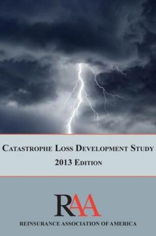 Cover of Catastrophe Loss Development Study