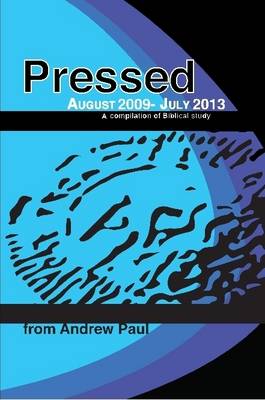Book cover for Pressed: A Compilation of Biblical Study