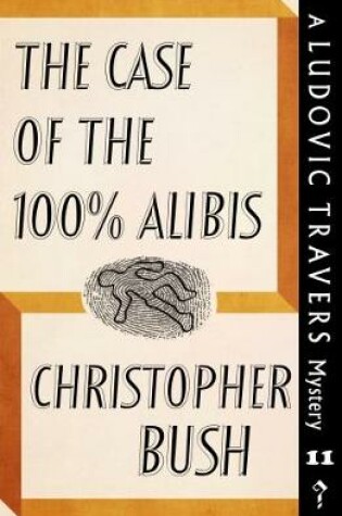 Cover of The Case of the 100% Alibis