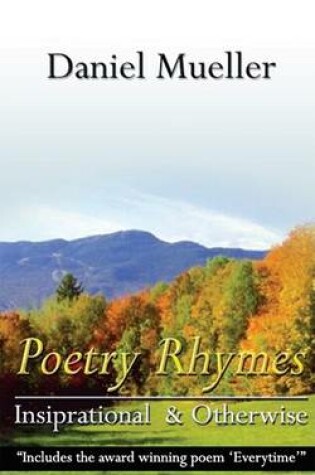 Cover of Poetry Rhymes Inspirational & Otherwise