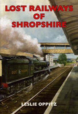 Book cover for Lost Railways of Shropshire