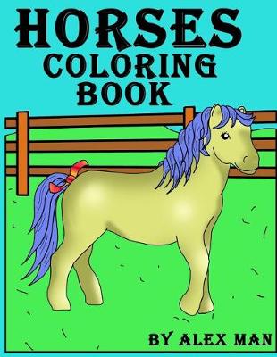 Book cover for Horses Coloring Book