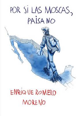 Book cover for Por si las moscas, paisano