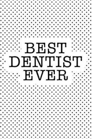 Cover of Best Dentist Ever