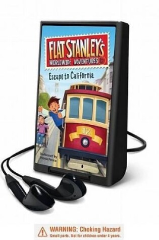 Cover of Flat Stanley's Worldwide Adventures #12: Escape to California