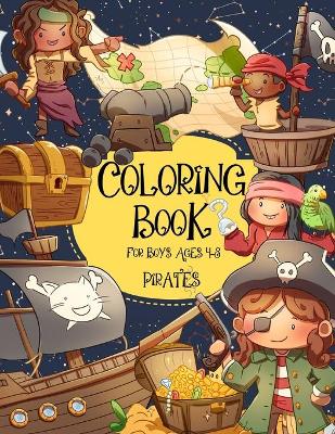 Book cover for Pirates Coloring Book for Boys Ages 4-8