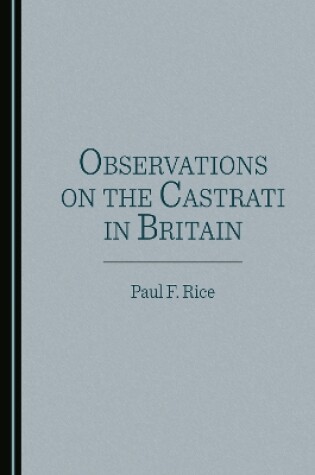 Cover of Observations on the Castrati in Britain