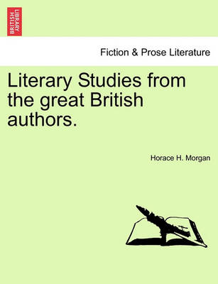 Book cover for Literary Studies from the Great British Authors.