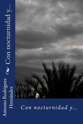 Book cover for Con nocturnidad y...