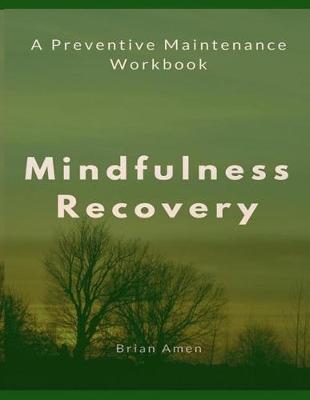 Book cover for Mindfulness Recovery