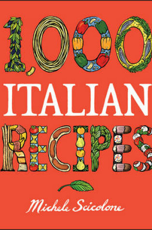 Cover of 1, 000 Italian Recipes
