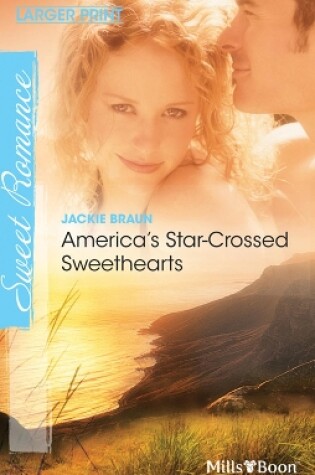 Cover of America's Star-Crossed Sweethearts