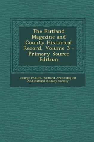 Cover of The Rutland Magazine and County Historical Record, Volume 3