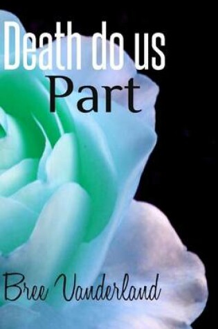 Cover of Death Do Us Part